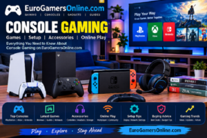 EuroGamersOnline.com Console Gaming